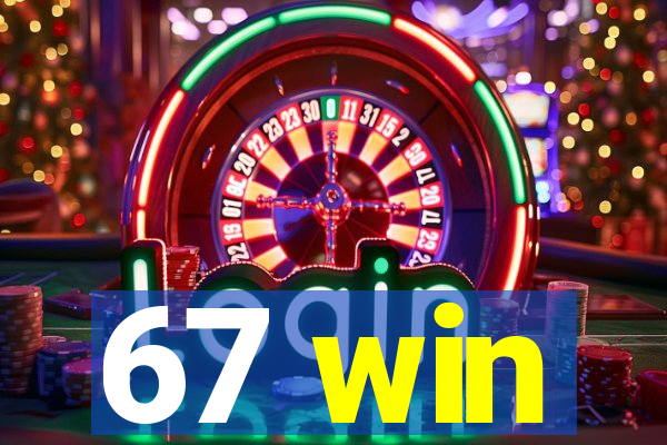 67 win